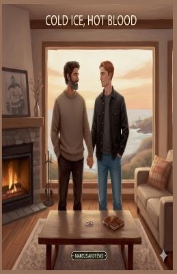 Cold Ice, Hot Blood - Marcus Andrews - cover