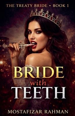 Bride with Teeth - Mostafizar Rahman - cover