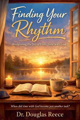 Finding Your Rhythm - Douglas Reece - cover