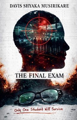 The Final Exam - Davis Shyaka Musirikare - cover