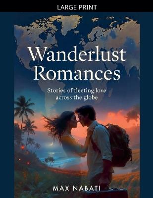 Wanderlust Romances - Max Nabati - cover