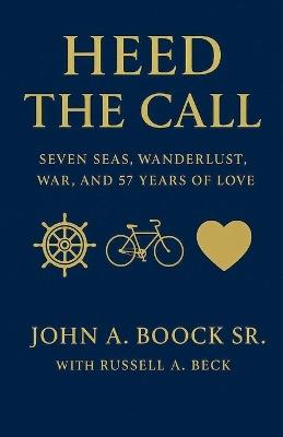 Heed the Call - John A Boock,Russell Beck - cover