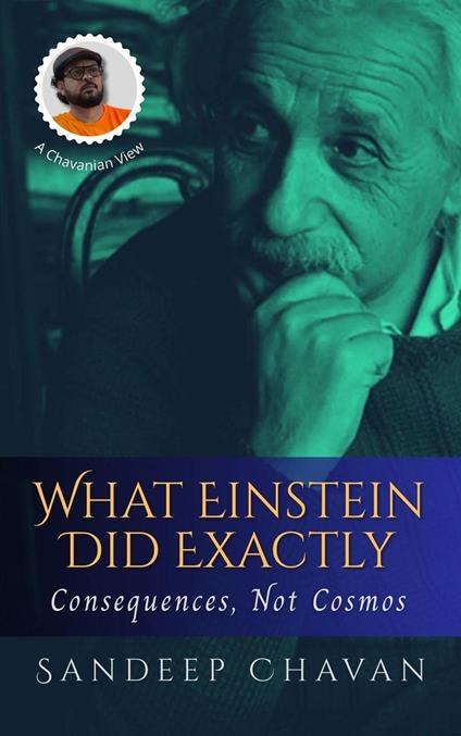 What Einstein Did Exactly