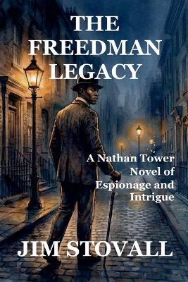 The Freedman Legacy - Jim Stovall - cover