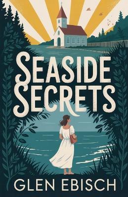 Seaside Secrets - Glen Ebisch - cover