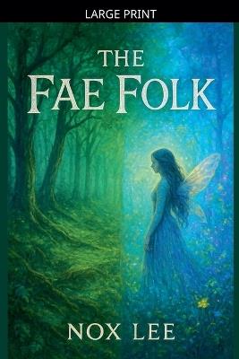 The Fae Folk - Nox Lee - cover
