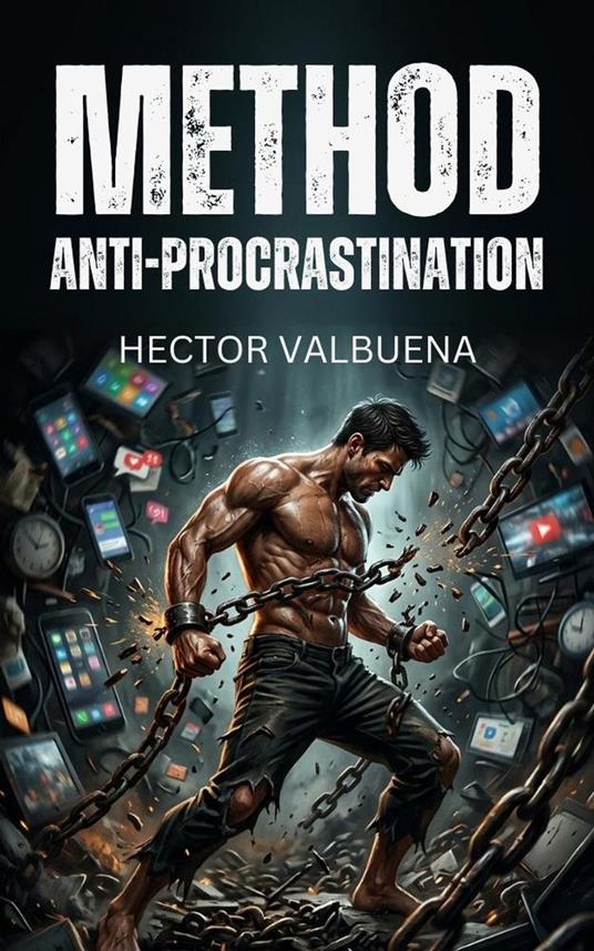 Method Anti-procrastination