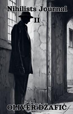 Nihilists Journal 2 - Oliver Dzafic - cover