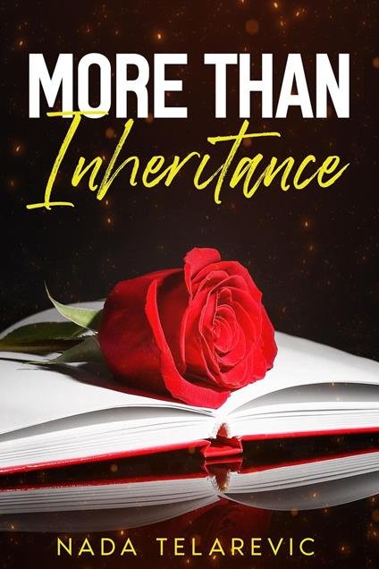 More Than Inheritance