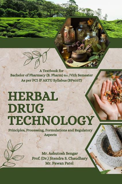 Herbal drug technology