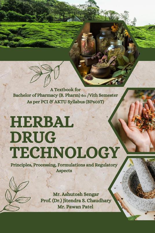 Herbal drug technology
