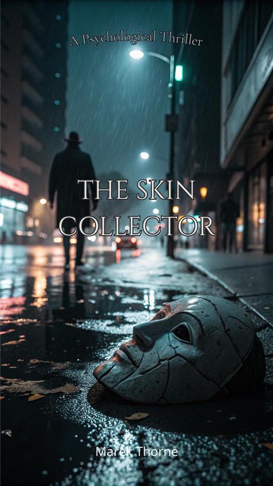 The Skin Collector