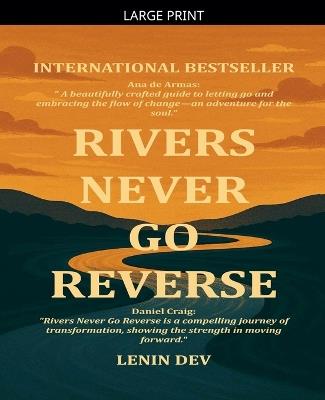 Rivers Never Go Reverse - Lenin Dev - cover