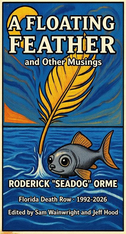 A Floating Feather and Other Musings