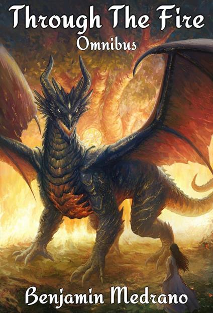 Through the Fire Omnibus Volume 1