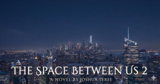 The Space Between Us 2