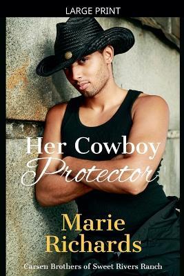Her Cowboy Protector - Marie Richards - cover