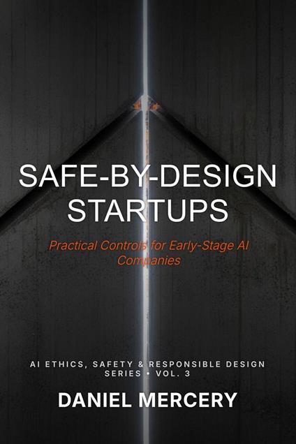Safe-By-Design Startups