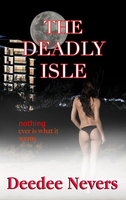 The Deadly Isle
