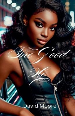 The Good Ho - David Moore - cover