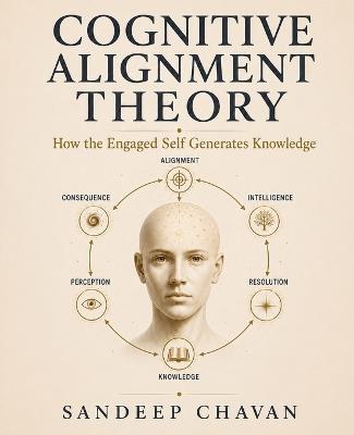 Cognitive Alignment Theory - Sandeep Chavan - cover