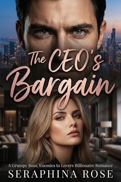 The CEO's Bargain