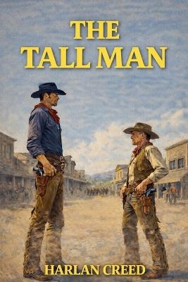 The Tall Man - Harlan Creed - cover