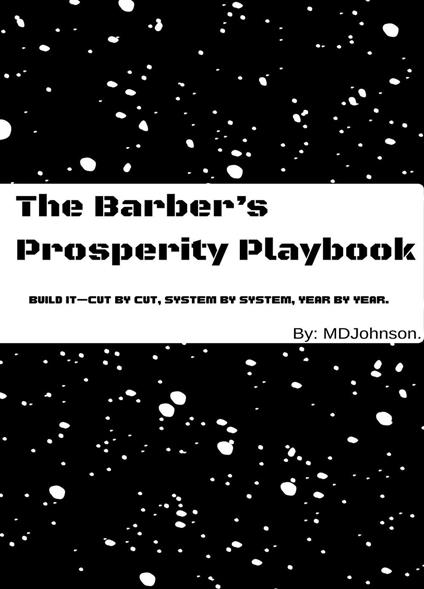 The Barber’s Prosperity Playbook