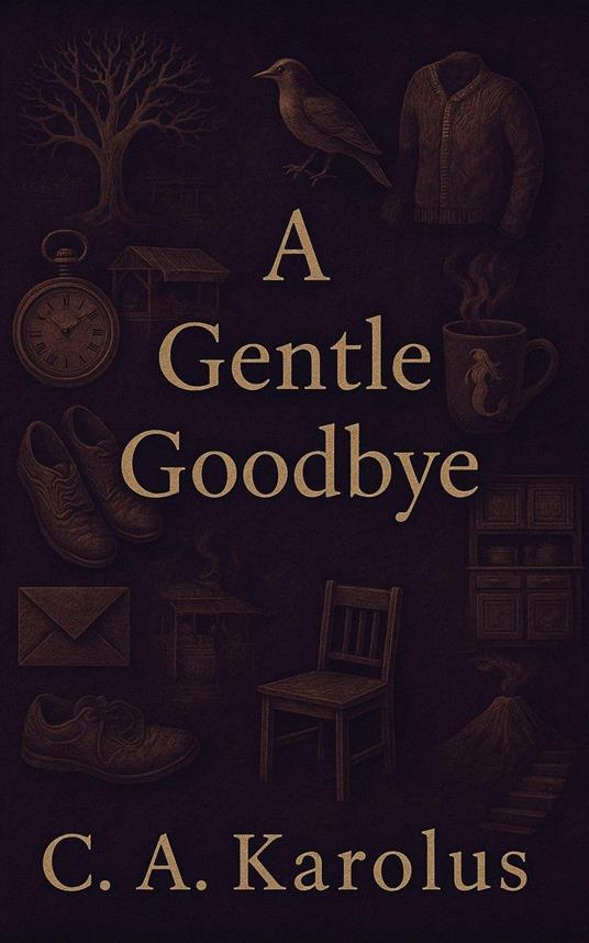 A Gentle Goodbye