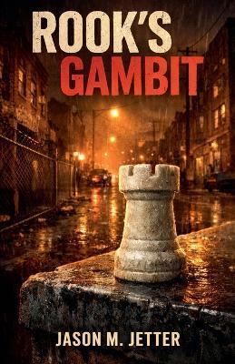 Rook's Gambit - Jason Jetter - cover