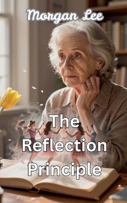 The Reflection Principle - Morgan Lee - cover