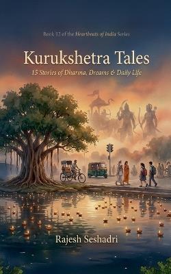 Kurukshetra Tales - Rajesh Seshadri - cover