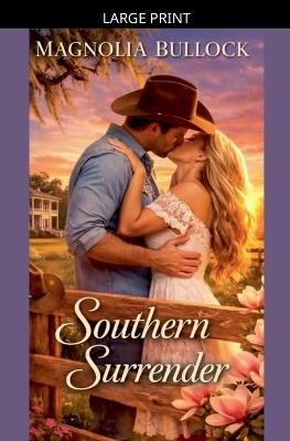 Southern Surrender - Magnolia Bullock - cover