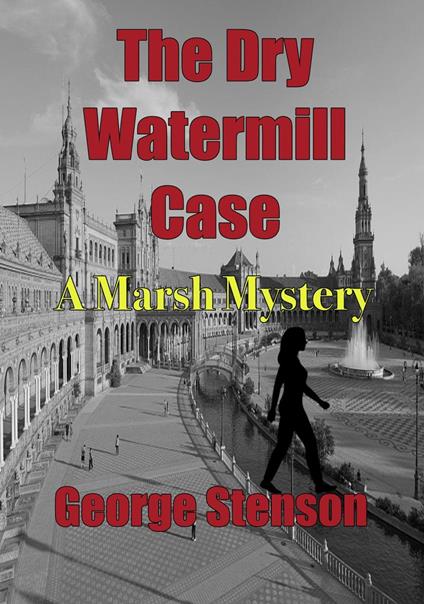 The Dry Watermill Case