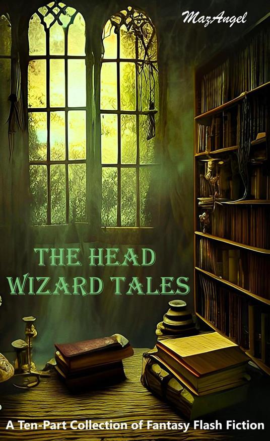 The Head Wizard Tales