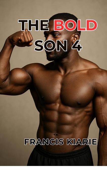 The Bold Son 4
