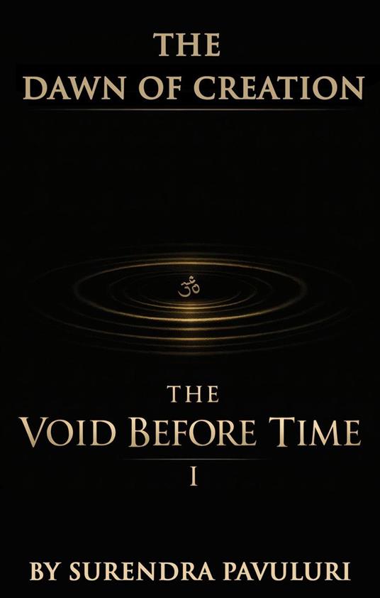 The Void Before Time