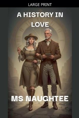 A History In Love - Naughtee - cover