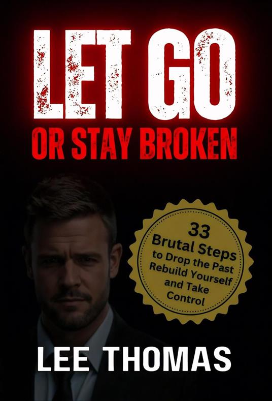 Let Go or Stay Broken