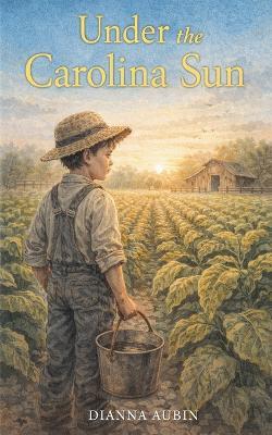 Under the Carolina Sun - Dianna Aubin - cover