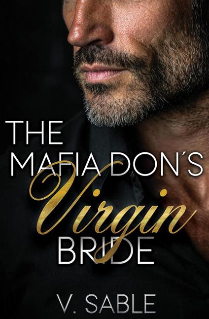 The Mafia Don's Virgin Bride