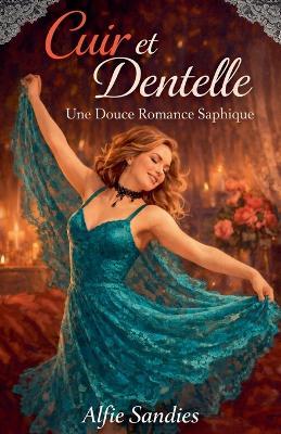 Cuir et Dentelle - Alfie Sandies - cover