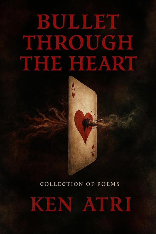 Bullet Through the Heart