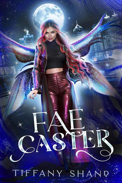 Fae Caster