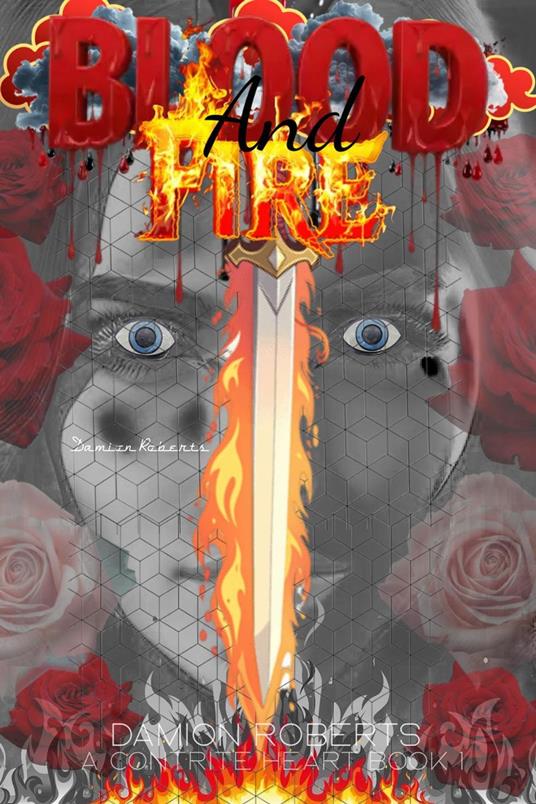 Blood and Fire