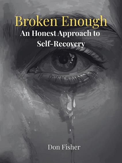 Broken Enough