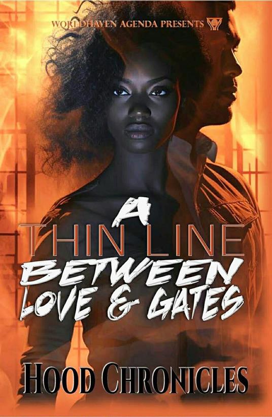 A Thin Line Between Love & Gates