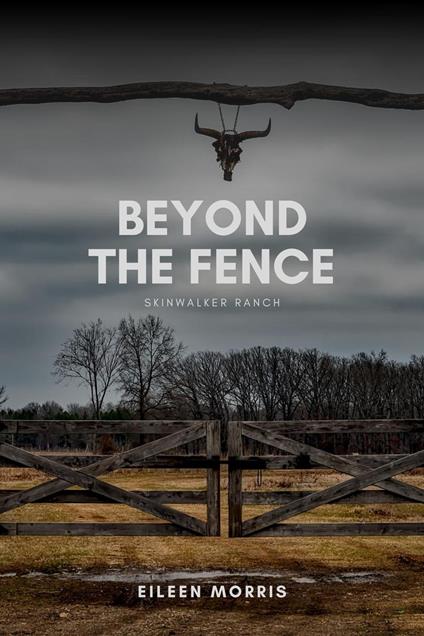 Beyond the Fence