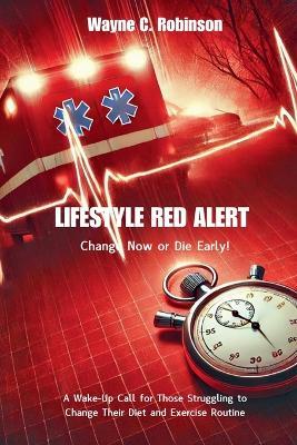 Lifestyle Red Alert - Wayne C Robinson - cover