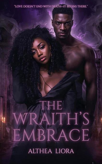 The Wraith’s Embrace